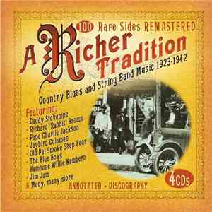 Various - A Richer Tradition (Country Blues And String Music 1923-1942) FLAC