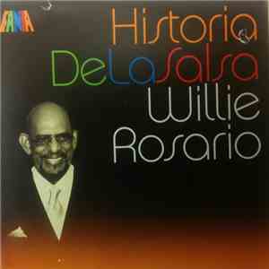 Willie Rosario - Historia De La Salsa FLAC