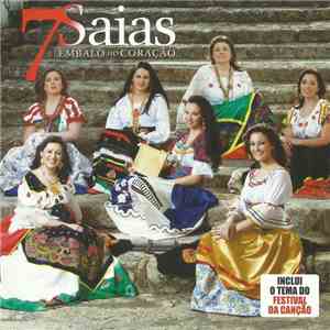 7 Saias - Embalo Do Coração FLAC
