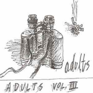 Adults - Vol. III FLAC