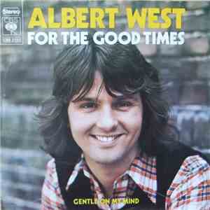 Albert West - For The Good Times FLAC