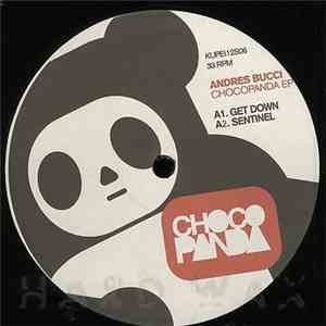 Andres Bucci - Chocopanda EP FLAC