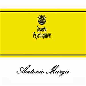 Antonio Murga  - Deutsche Psychophon FLAC