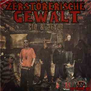 C10 & JeyJo - Zerstörerische Gewalt (Neuauflage) FLAC