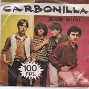 Carbonilla - Corazón Salvaje FLAC