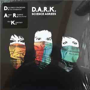 D.A.R.K. - Science Agrees FLAC