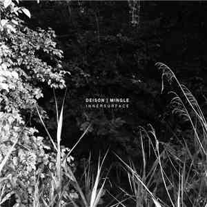 Deison | Mingle - Innersurface FLAC