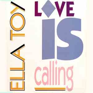 Ella Toy - Love Is Calling FLAC