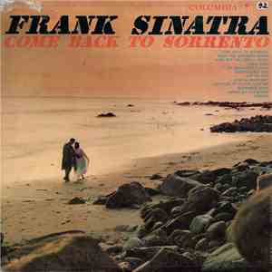Frank Sinatra - Come Back To Sorrento FLAC