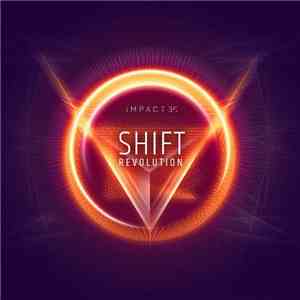 Impact 36 - Shift Revolution FLAC