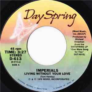 Imperials - Living Without Your Love FLAC