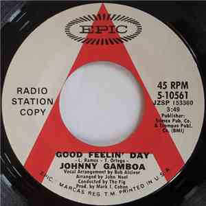 Johnny Gamboa - Good Feelin' Day / Kind And Good Woman FLAC