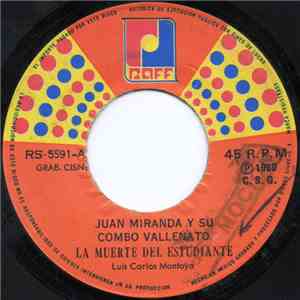 Juan Miranda Y Su Combo Vallenato - La Muerte Del Estudiante FLAC