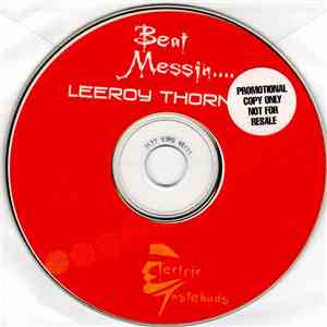 Leeroy Thornhill - Beat Messin.... FLAC