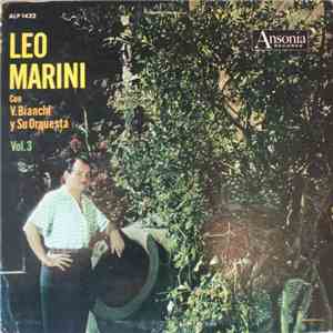 Leo Marini con V. Bianchi Y Su Orquesta - Vol. 3 FLAC