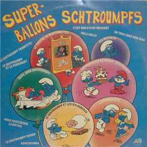 Les Schtroumpfs - Super-Ballons Schtroumpfs FLAC