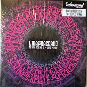 L'ira Del Baccano - Si Non Sedes Is - Live MMVII FLAC