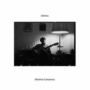 Maxime Camarena - Maxime Camarena Demos FLAC