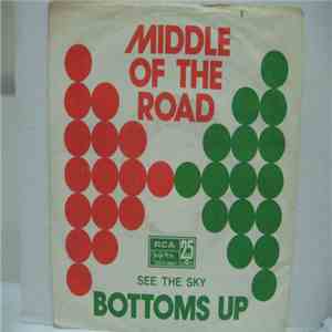 Middle Of The Road - Bottoms Up FLAC