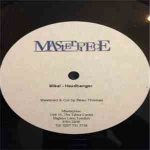 Mikal - Headbanger FLAC