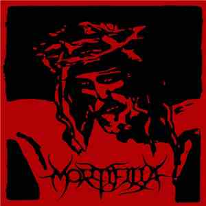 Mortifilia - Christ Hunt FLAC