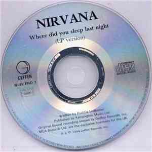 Nirvana - Where Did You Sleep Last Night FLAC