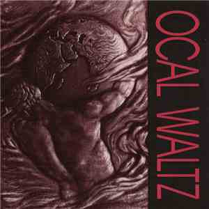 Ocal Waltz - The Ocal Waltz FLAC