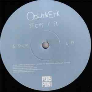 Opuswerk - Sechs / Fa FLAC