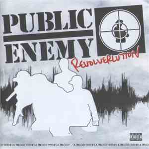Public Enemy - Revolverlution FLAC