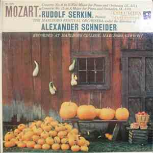 Rudolf Serkin, Alexander Schneider Conducts The Marlboro Festival Orchestra / Mozart - Piano Concertos No. 9 & 12 FLAC