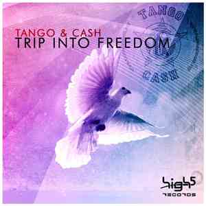 Tango & Cash - Trip Into Freedom FLAC