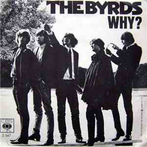 The Byrds - Why? FLAC
