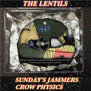 The Lentils - Sunday's Jammers b​/​w Crow Physics FLAC