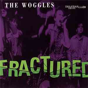The Woggles - Fractured FLAC