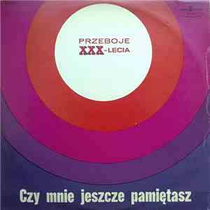 Various - Czy Mnie Jeszcze Pamiętasz FLAC