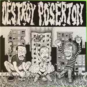 Various - Destroy Poserton FLAC
