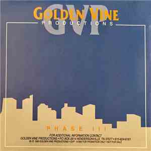 Various - Golden Vine Productions (Phase III) FLAC