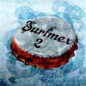 Various - Surfmex 2 FLAC