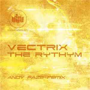 Vectrix - The Rythym FLAC
