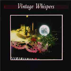 Whispers - Vintage Whispers FLAC