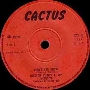 Winston Curtis & 90° Inclusive / Honey Boy - Didn't You Know / What's Your Name FLAC
