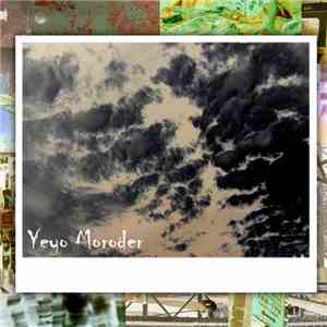 Yeyo Moroder - Yeyo Moroder FLAC