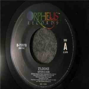 Z'Looke - Gitchi U FLAC