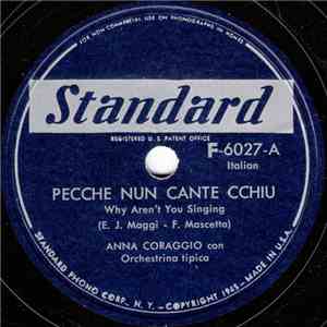 Anna Coraggio - Pecche Nun Cante Cchiu / Primavera D'e Ffigliole FLAC