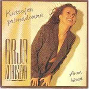 Arja Koriseva - Kattojen Primadonna / Anna Kätesi FLAC