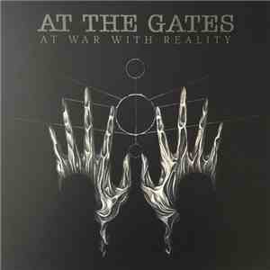At The Gates - At War With Reality FLAC