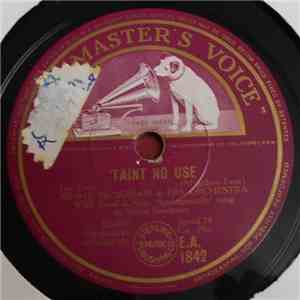 Benny Goodman & His Orchestra - 'Taint No Use / Did You Mean It? FLAC