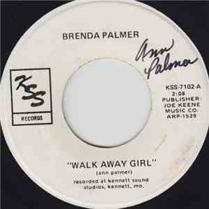 Brenda Palmer - Walk Away Girl / Crazy Heart FLAC