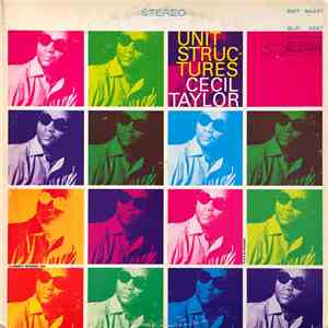 Cecil Taylor - Unit Structures FLAC