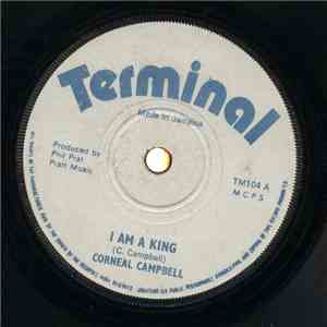 Corneal Campbell / Kellin Beckford - I Am A King / Watch And Peep FLAC